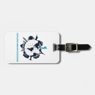 Explore, Dream, Discover Luggage Tag