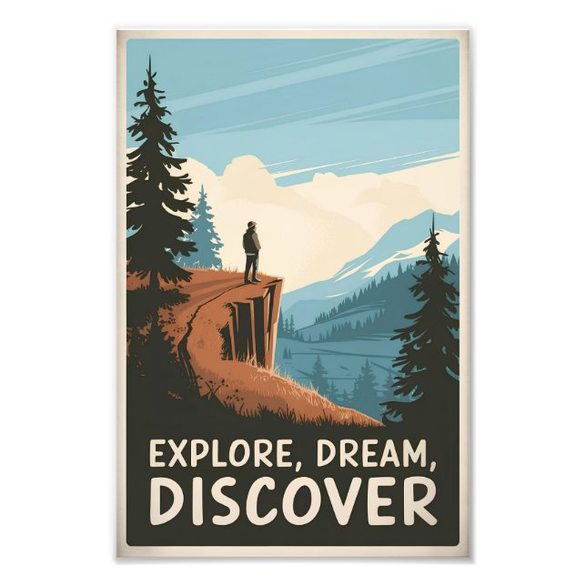 Explore dream discover photo print (Front)