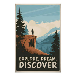 Explore dream discover poster