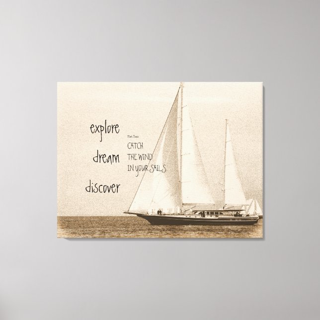 Explore Dream Inspiration Quote Sailboat Photo Canvas Print (Front)