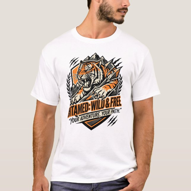 Explore Further Roam Wilder Tiger Untamed T-Shirt (Front)