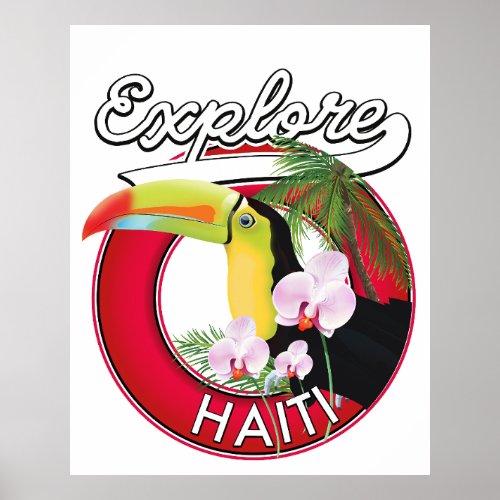 Explore Haiti logo travel patch Poster