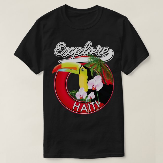 explore Haiti T-Shirt (Design Front)