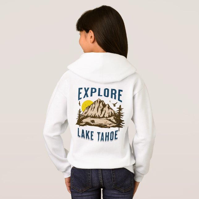 Explore Lake Tahoe Mountains California Nevada Hoodie (Back Full)