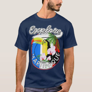 Explore Martinique travel T-Shirt