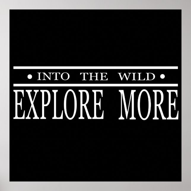 Explore more into the wild hiking  poster (Front)