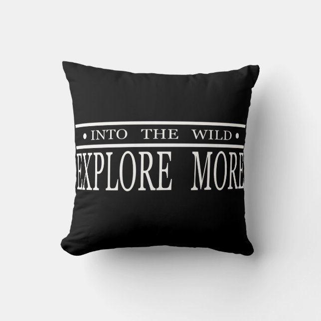 Explore more into the wild hiking  throw pillow (Front)