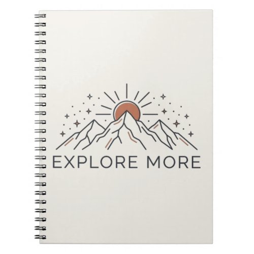 Explore More Mountain Adventure Notebook