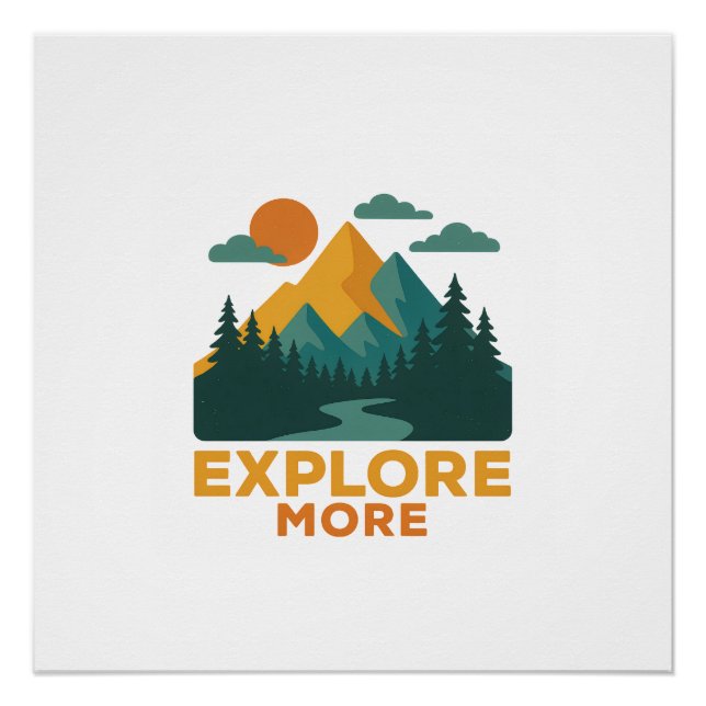Explore More – Retro Mountain & Forest Adventure Poster (Front)