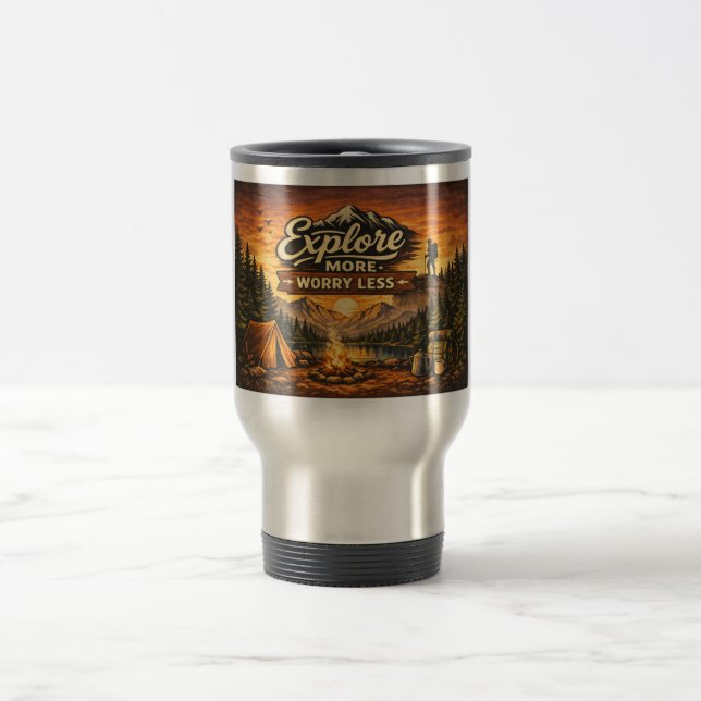 Explore More Worry Less–Adventure Travel Mug Wrap (Center)