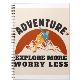 Explore More, Worry Less Collection Notebook