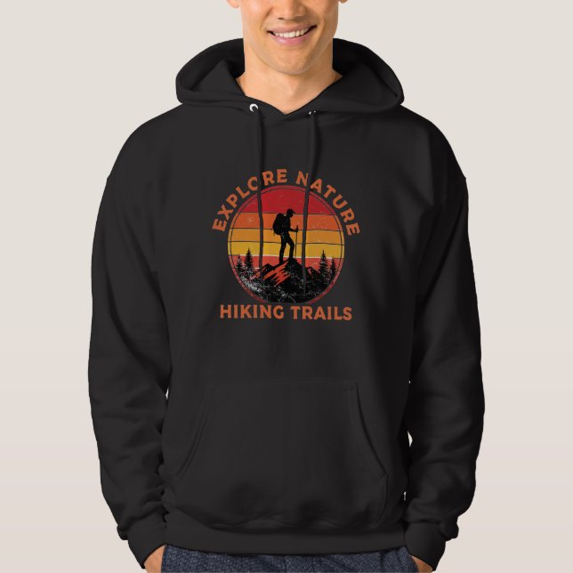 Explore Nature: Hiking Trails | Adventure Outdoor  Hoodie (Front)