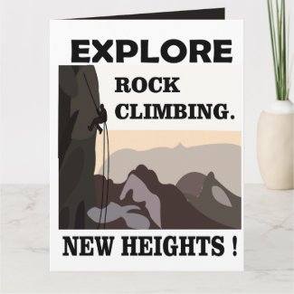 Explore New Heights Rock Climbing Greeting
