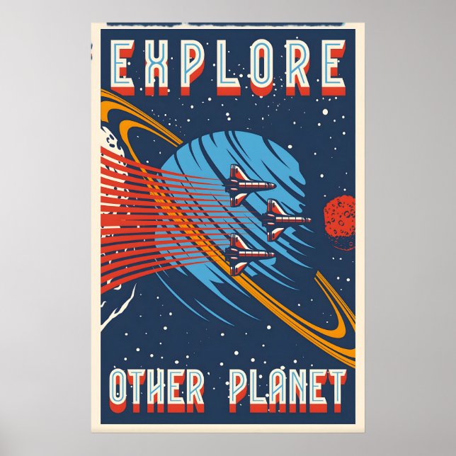 Explore Other Planet Space Travel Poster Print (Front)