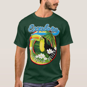 Explore Placencia Belize travel T-Shirt
