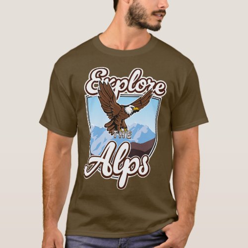 Explore the Alps T_Shirt