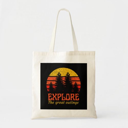 Explore the great outings tote bag