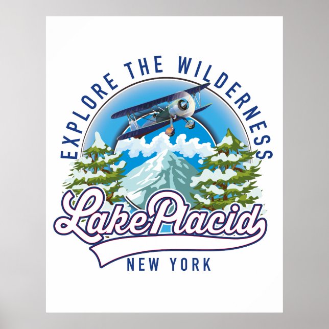 Explore the wilderness, lake placid poster (Front)