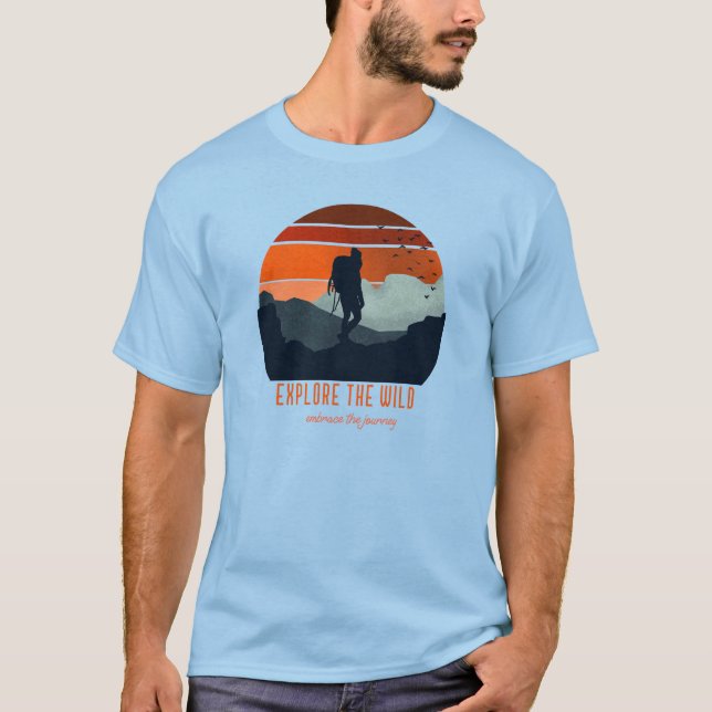 Explore the world embrace the journey  T-Shirt (Front)