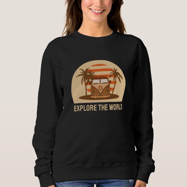 Explore The World Sweatshirt (Front)