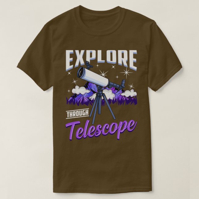 Explore Through Telescope T-Shirt (Design Front)