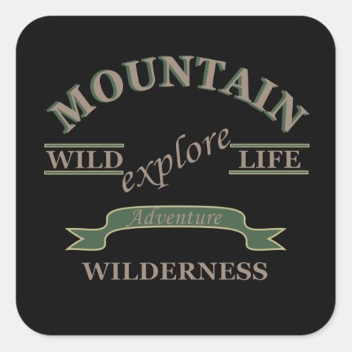 Explore wild life mountain wilderness square sticker