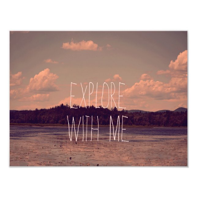 Explore with Me Photography Print (Front)