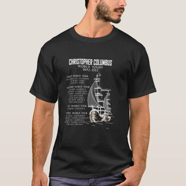 Explorer Christopher Columbus World Tours T-Shirt (Front)