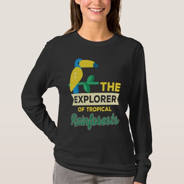Explorer Of Rainforest Tropical Parrot Nature T-Shirt (Front)