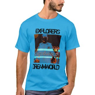 Explorers Of The Dreamworld T-Shirt Option C