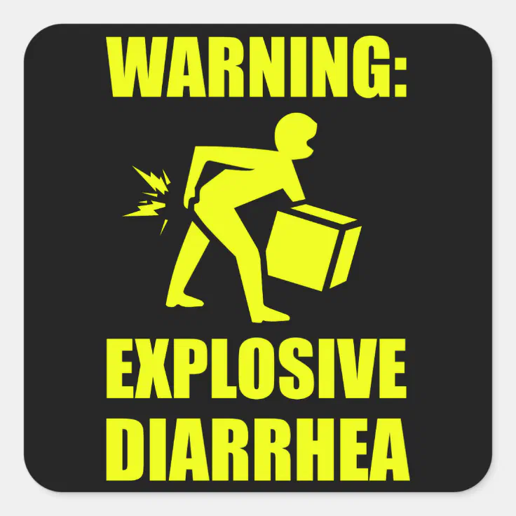 Explosive Diarrhea Square Sticker Zazzle