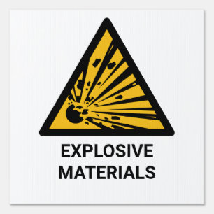 Explosive Materials Warning, Explosion Hazard Sign