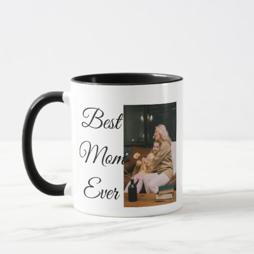 Express Your Love Best Mom Ever Coffee Mug