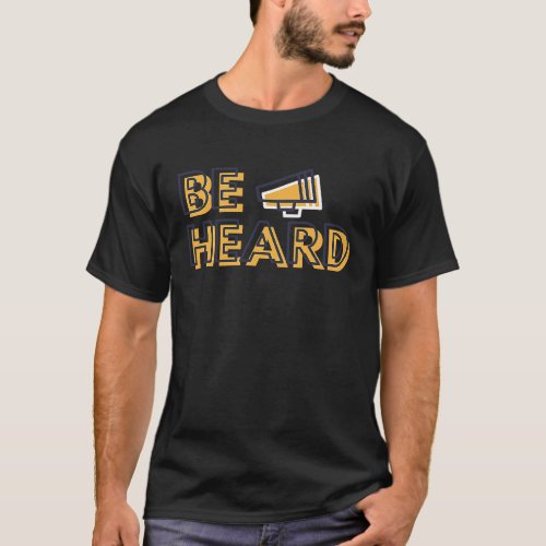 Express yourself and speak up T_Shirt