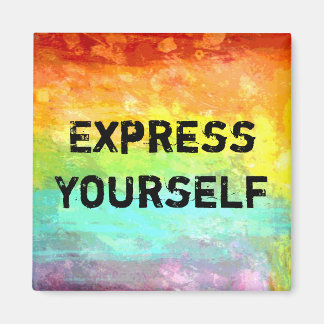 Express Yourself Magnet