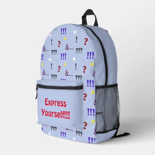 Express Yourself with Text Template  Printed Backpack