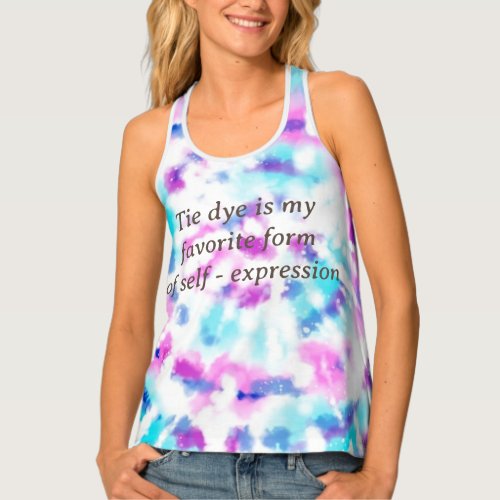  EXPRESSING HERSELF WITH TIE DYE   TANK TOP