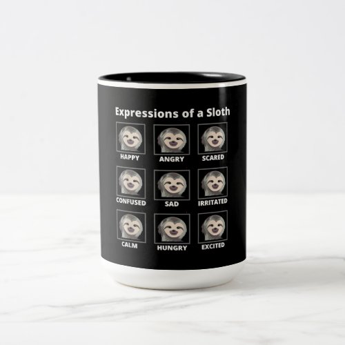 Expressions Moods Of A Slow And Lazy Sloth Two_Tone Coffee Mug