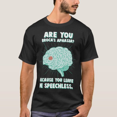 Expressive Aphasia Psychology Language Handicap T_Shirt