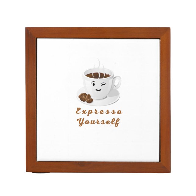 Expresso Yourself – Funny Smiling Coffee Tee Desk Organizer (Front)