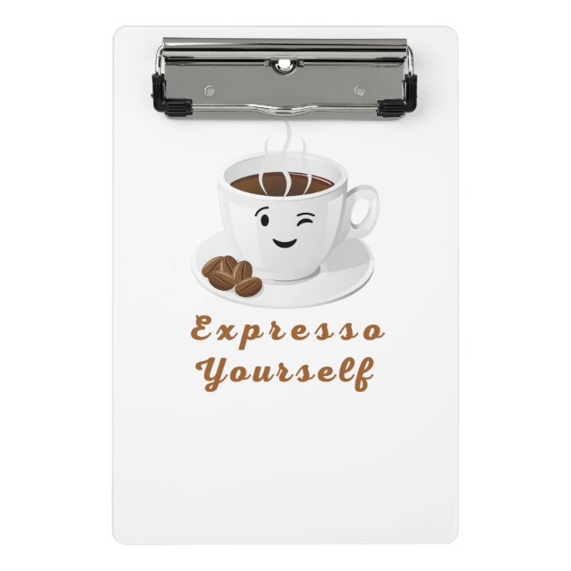 Expresso Yourself – Funny Smiling Coffee Tee Mini Clipboard (Front)