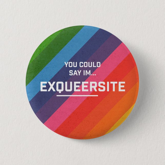 Exqueersite Button (Front)