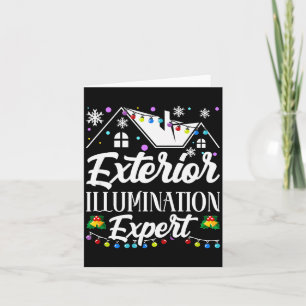 Exterior Illumination Expert Funny Christmas Decor Card