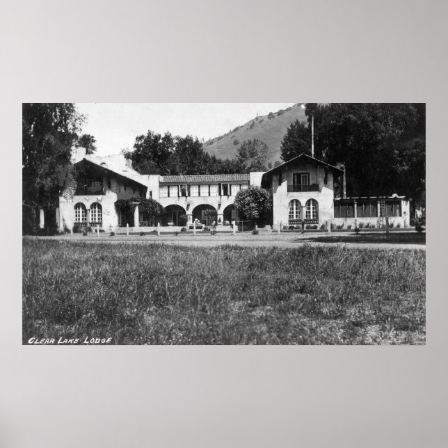 Exterior View of Clear Lake Lodge Poster (Front)