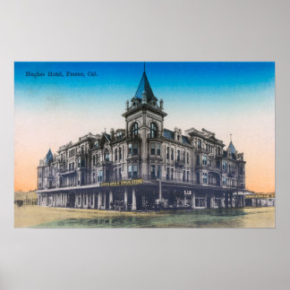 Exterior View of Hughes HotelFresno, CA Poster