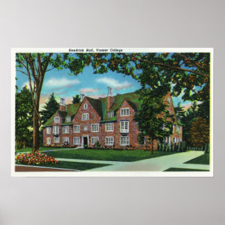 Exterior View of Kendrick Hall, Vassar College Poster