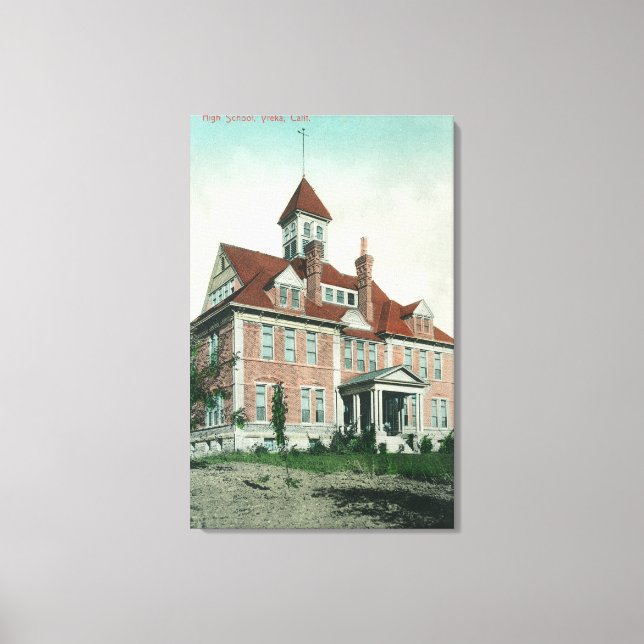 Exterior View of the High SchoolYreka, CA Canvas Print (Front)