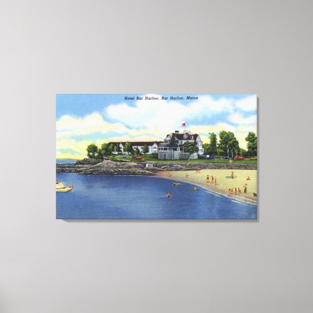 Exterior View of the Hotel Bar Harbor Canvas Print (Front)