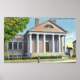 Exterior View of the Pilgrim Memorial Hall Poster