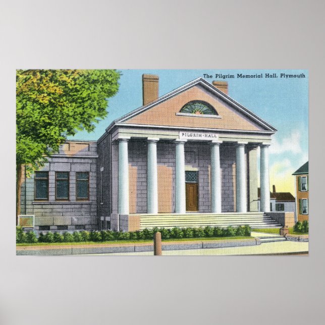 Exterior View of the Pilgrim Memorial Hall Poster (Front)